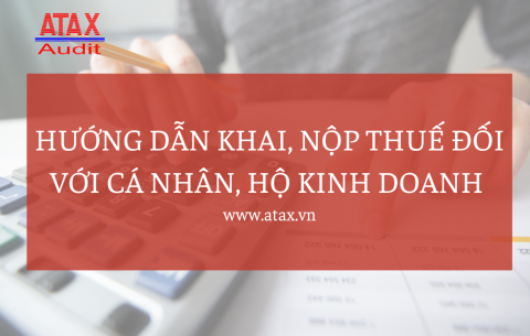 Hướng dẫn khai, nộp thuế đối với hộ kinh doanh, cá nhân kinh doanh trực tiếp khai thuế năm 2022