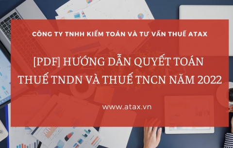 [PDF] HƯỚNG DẪN QUYẾT TOÁN THUẾ TNDN, TNCN NĂM 2022